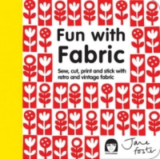 Fun with Fabric