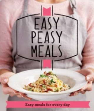 Easy Peasy Meals