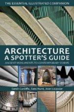 Architecture: A Spotter's Guide
