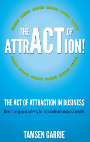 Act Of Attraction in Business