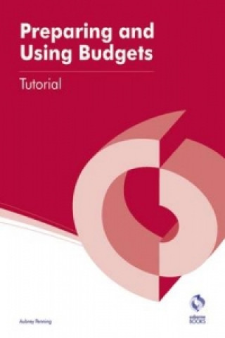 Preparing and Using Budgets Tutorial