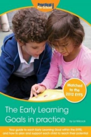 Early Learning Goals in Practice