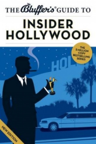 Bluffer's Guide to Insider Hollywood