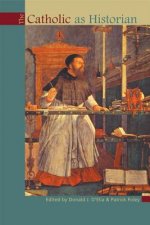 Catholic as Historian