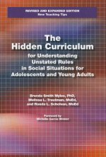 Hidden Curriculum for Understanding Unstated Rules in Social Situations for Adolescents and Young Adults, Second Edition