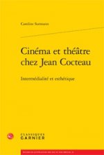 Cinema Et Theatre Chez Jean Cocteau Inte