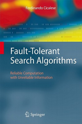 Fault-Tolerant Search Algorithms