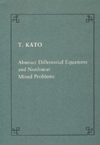 Abstract differential equations and nonlinear mixed problems