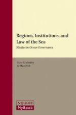 Regions, Institutions, and Law of the Sea