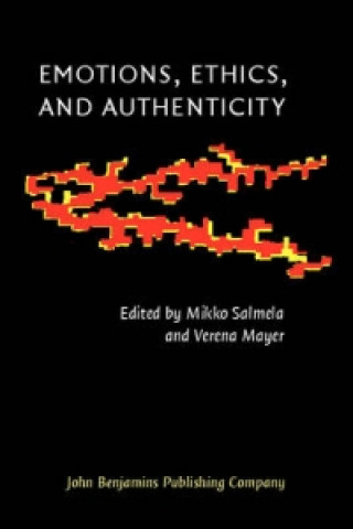 Emotions, Ethics, and Authenticity