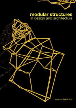 Modular Structures in Design and Architecture