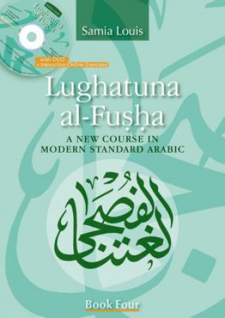 Lughatuna Al-Fusha: Book 4 (Samia Louis)(Miękka)