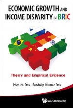 Economic Growth And Income Disparity In Bric: Theory And Empirical Evidence