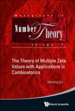 Theory of Multiple Zeta Values with Applications in Combinat