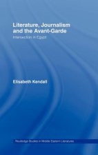 Literature, Journalism and the Avant-Garde