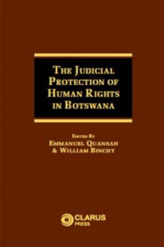 Judicial Protection of Human Rights in Botswana