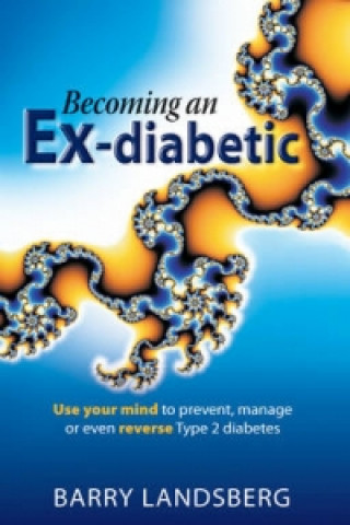 Becoming an Ex-Diabetic