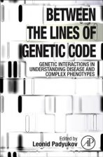 Between the Lines of Genetic Code