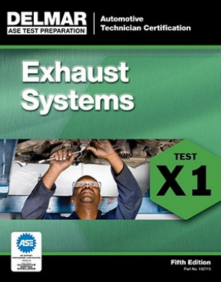 ASE Test Preparation - X1 Exhaust Systems