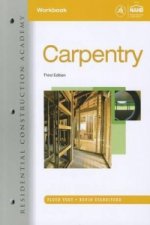 Workbook for Vogt's Residential Construction Academy: Carpentry