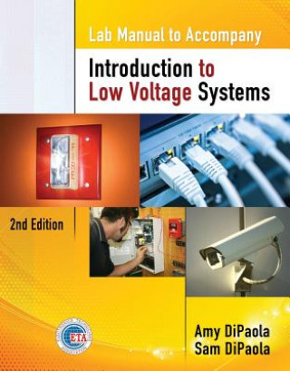 Lab Manual for DiPaola/DiPaola's Introduction to Low Voltage Systems,  2nd