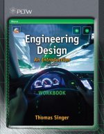 Workbook for Karsnitz/O'Brien/Hutchinson's Engineering Design: An Introduction, 2nd