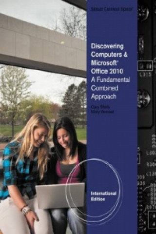 Discovering Computers and Microsoft (R) Office 2010