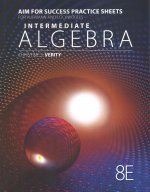 AIM for Success Practice Sheets for Aufmann/Lockwood's Intermediate  Algebra with Applications, 8th