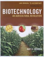 Lab Manual for Herren's Introduction to Biotechnology, 2nd