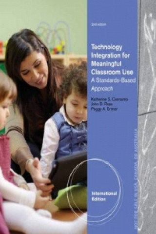 Technology Integration for Meaningful Classroom Use