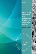 Psychological Consultation and Collaboration in School and Community Settings, International Edition