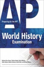Preparing for the AP World History Examination