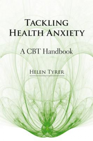 Tackling Health Anxiety