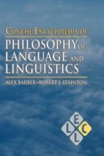 Concise Encyclopedia of Philosophy of Language and Linguisti
