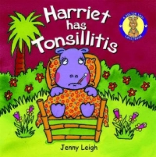 Harriet has Tonsillitis