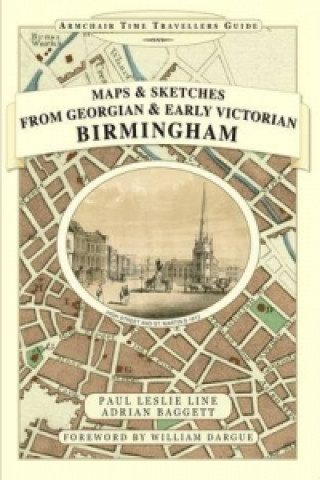 Maps and Sketches from Georgian and Early Victorian Birmingham
