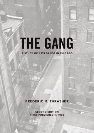 Gang (Frederic Milton Thrasher)(Miękka)