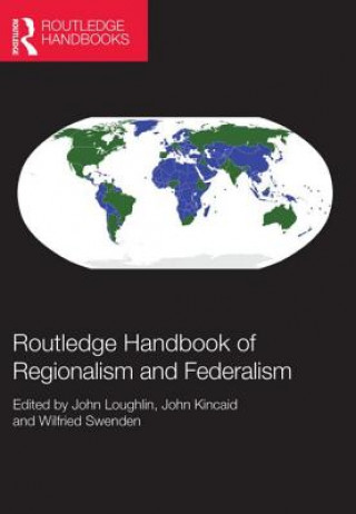 Routledge Handbook of Regionalism & Federalism