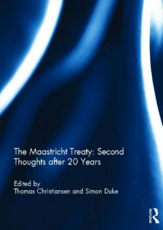 Maastricht Treaty: Second Thoughts after 20 Years