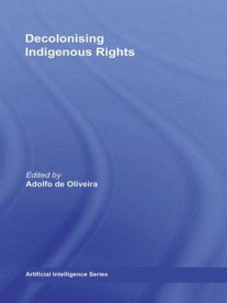 Decolonising Indigenous Rights