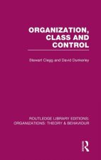 Organization, Class and Control (RLE: Organizations)