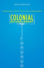 Colonial Entanglement