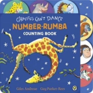 Giraffes Can't Dance Number Rumba Tabbed Board Book