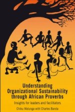 Understanding Organizational Sustainability through African Proverbs
