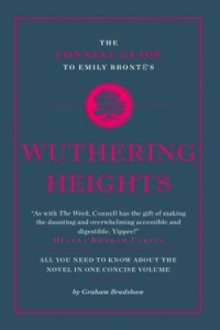Connell Guide To Emily Bronte's Wuthering Heights