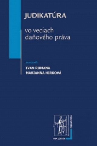 Judikatúra vo veciach daňového práva