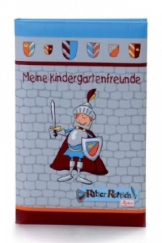 Meine Kindergartenfreunde Ritter Rettich