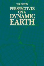 Perspectives on a Dynamic Earth