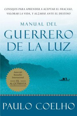 Warrior of the Light  Manual del Guerrero de la Luz (Spanish edition)