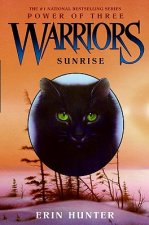 Warriors, Power of Three, Sunrise